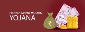 Pradhana Mantri Mudra Yojana PMMY