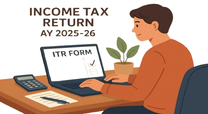 ITR e-Filing 2025-26