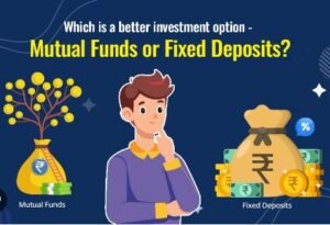 Best Alternative to Fixed Deposits India