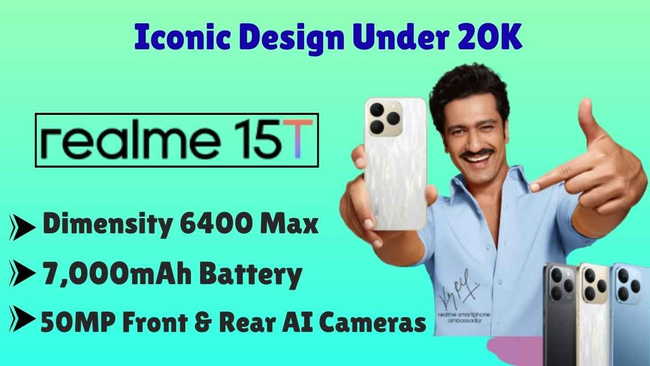 Latest Realme 15T 2025