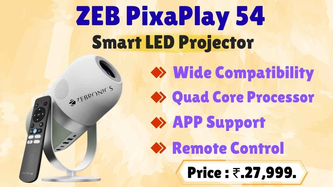 Latest ZEB PixaPlay 54