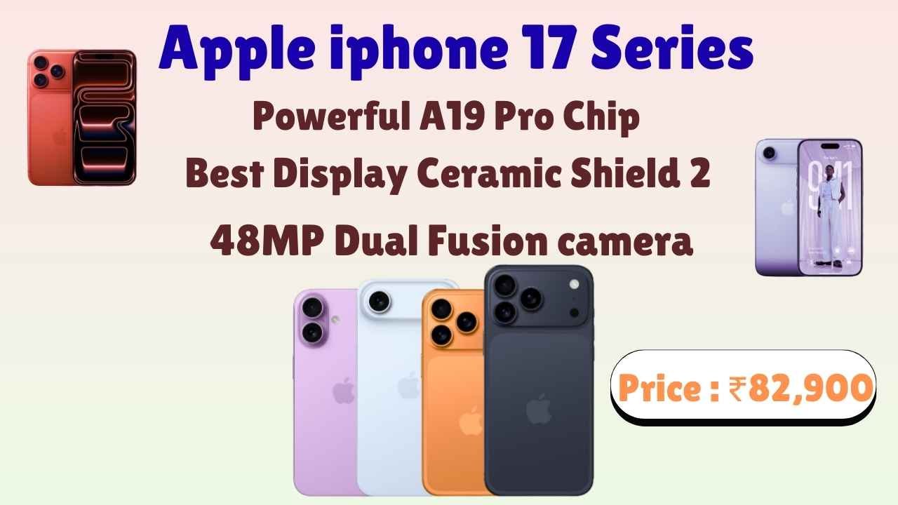 Latest Apple iphone 17 Series 2025