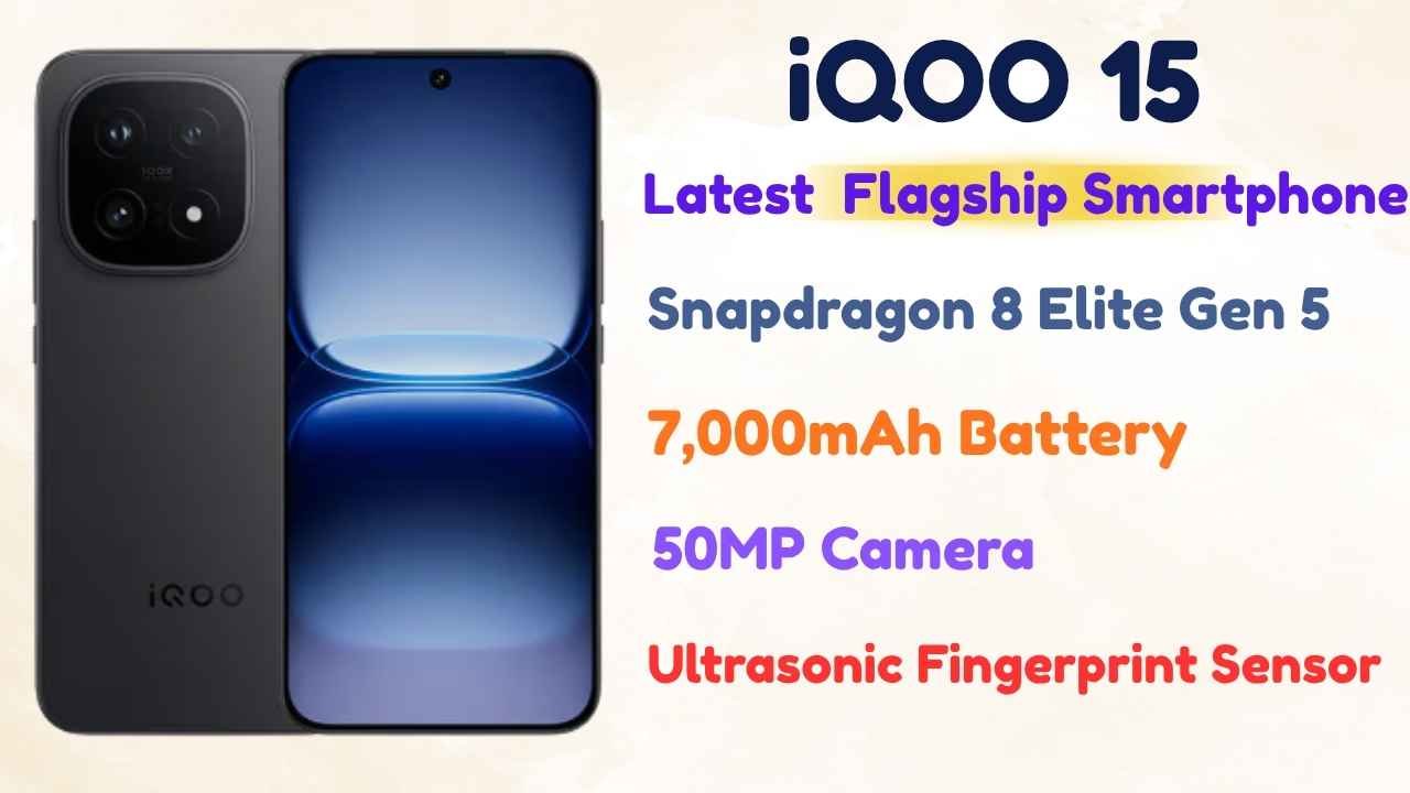 Latest iQOO 15 Flagship Smartphone 2025